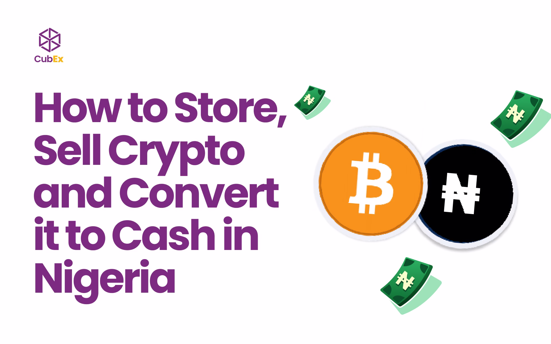 How to Sell Crypto For Naira and Convert It to Cash in Nigeria