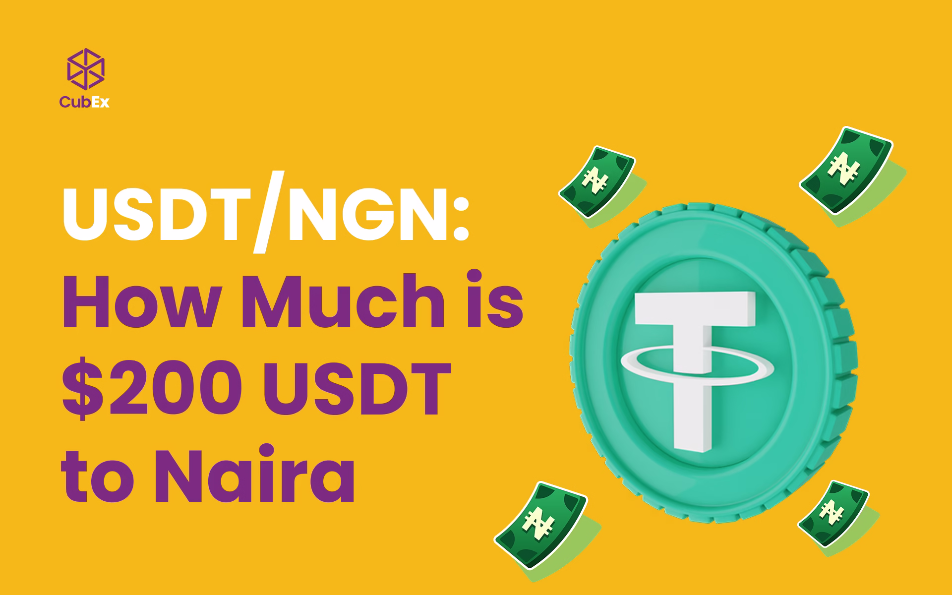 USDT/NGN: How Much is $200 USDT to Naira