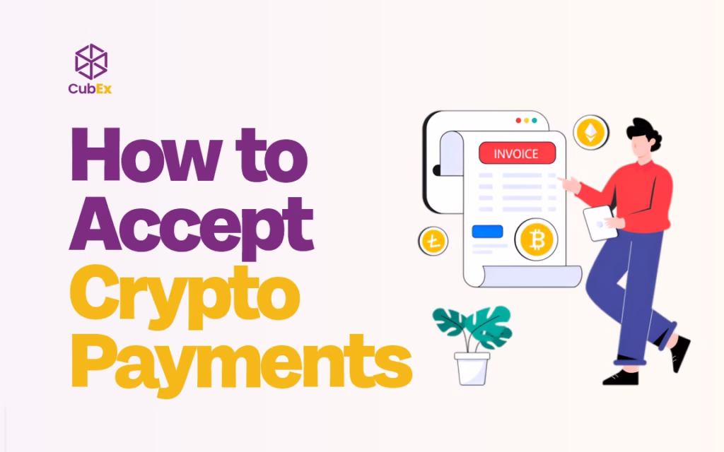 How to Accept Crypto Payments