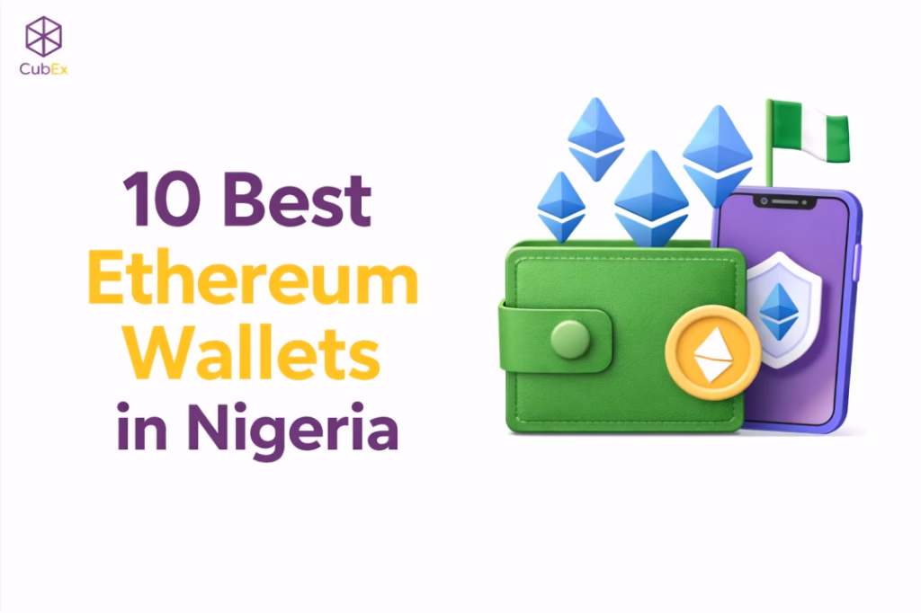 Best Ethereum Wallet in Nigeria